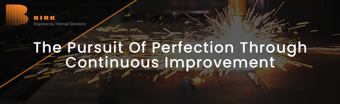 Continuous Improvement: The Pursuit of Perfection - Continuous Improvement and Lean Six Sigma