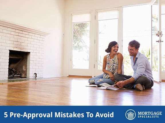 Skipping the Pre-Approval - Avoiding Common Mortgage Mistakes: Pitfalls to Watch Out For
