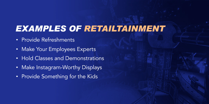 The Benefits of Retailtainment - The Rise of Entertainment Experiences in Malls