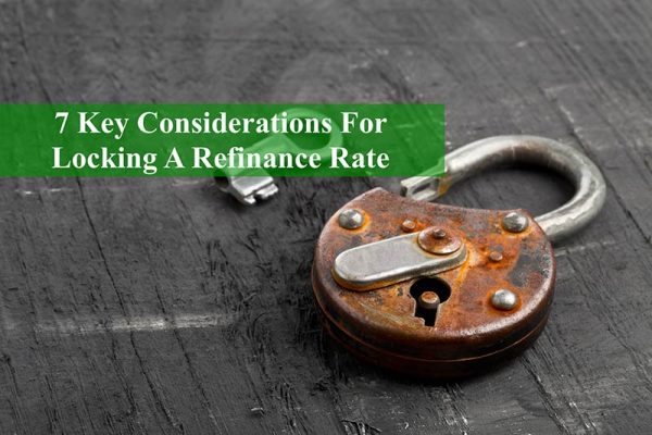 Lock in Your Rate - The Ins and Outs of Refinancing: When and How to Consider It