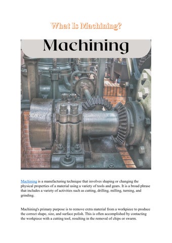 Machining - Engine Materials and Manufacturing Techniques
