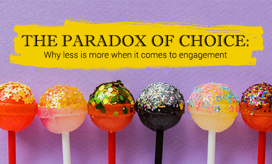 The Paradox of Choice - The Psychology of Catalog Shopping